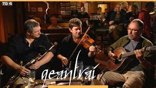 Seán Tyrrell -  An Spailpín Fánach & Man for Galway | Ronan Browne, Kevin Glackin | Geantraí TG4