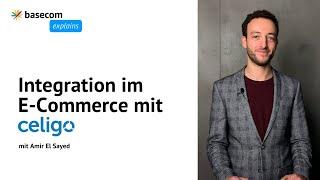 Integration im E-Commerce mit Celigo | basecom explains