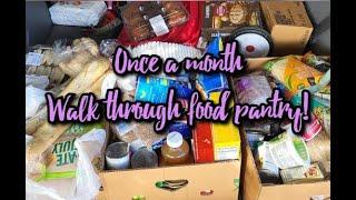 Once a month walk through food pantry haul!