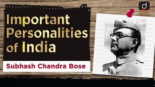 Important Personalities of India - Subhash Chandra Bose