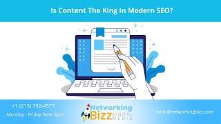 Is Content The King In Modern SEO?