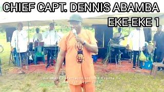 UKWUANI MUSIC CHIEF CAPT. DENNIS ABAMBA EKE-EKE 1 LIVE IN EWESHI NDOKWA-WEST