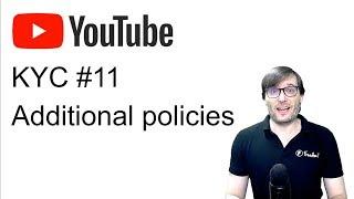  KYC #11 - Additional policies!