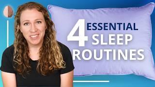 4 Essential Sleep Routines