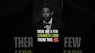 There are Few Lessons to learn form this. Denzel Washington. #motivation