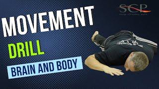 Movement Drill for Brain and Body