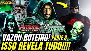 URGENTE! VAZOU ROTEIRO VINGADORES DOOMSDAY E GUERRAS SECRETAS PT.3! GRANDES REVELAÇÕES