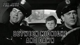 Between Midnight and Dawn | English Full Movie | Crime Drama Film-Noir