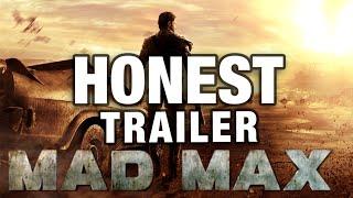 MAD MAX (Honest Game Trailers)