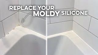 Remove and Replace Your Old Silicone!