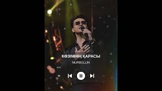 Nurbullin - Көзімнің қарасы (cover)