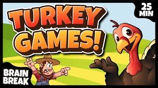  Turkey Games!  Brain Break  Freeze Dance  Thanksgiving