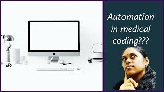 Automation in medical coding.