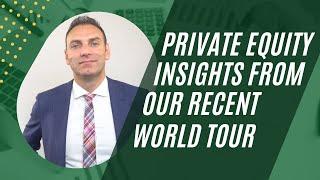 2023 Private Equity Insights From Mink's Recent World Tour