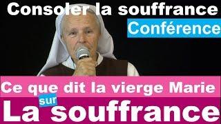 Consoler la Souffrance...ce que dit Marie sur la souffrance. #Medjugorje