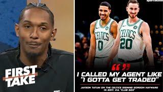 FIRST TAKE | Lou Williams reacts to Jayson Tatum wanted a trade when Celtics signed Gordon Hayward