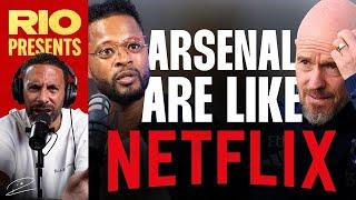 Patrice Evra -  "Watching Arsenal Is Like Watching Netflix, Always Waiting for the Next Season"