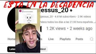 JESSUS20 ESTA EN PROFUNDA DECADENCIA (critica loquendo)