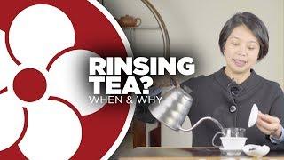 Do you RINSE your TEA?