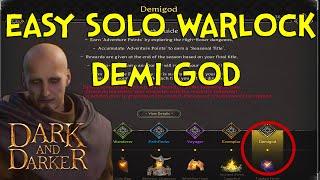 Demigod with 1 Player kill - Solo Warlock easiest AP farm | Dark and Darker