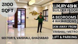 Luxurious  4 BHK Independent Builder Floor in Vaishali, Ghaziabad | 4 BHK flat near metro station