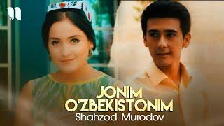 Shahzod Murodov - Jonim O'zbekistonim (Official Music Video)