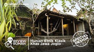 Review Rumah Special Design - Hunian Etnik Klasik Khas Jawa Joglo