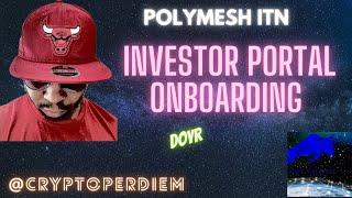 POLYMESH ITN: INVESTOR PORTAL ONBOARDING