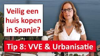 Verborgen schulden VVE, comunidad of urbanisatie bij aankoop in Spanje? Juridische tip 8 (2025)