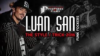 B-Boy Luan San • 2016 Trailer