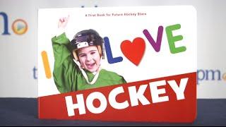 I Love Hockey from Sleeping Bear Press