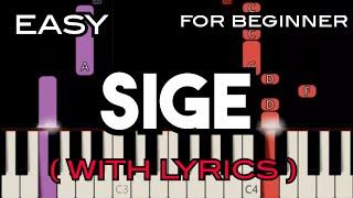 SIGE ( LYRICS ) - 6CYCLEMIND | SLOW & EASY PIANO