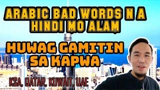 ARABIC BAD WORDS WAG GAMITIN SA KAPWA |Arabic Tutorial