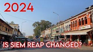 Is Siem Reap City Changed in 2024? Siem Reap Downtown Cambodia