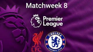 FA Premier League, 24/25, Matchweek 8, Liverpool vs Chelsea