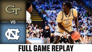 Georgia Tech vs. North Carolina Full Game Replay | 2024-25 ACC Men's Basketball