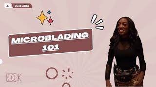 Microblading 101: An In-Depth Guide to The Look By Joi in Atlanta