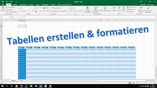 Excel Tabelle erstellen und formatieren [Tutorial, 2016, 2013, Grundkurs, lernen]