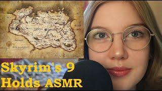 ASMR The 9 Holds of Skyrim