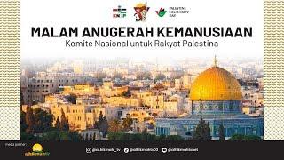 Malam Anugerah Kemanusiaan Komite Nasional untuk Rakyat Palestina