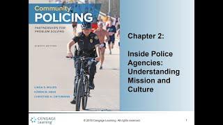 Chapter 2 Lecture on Inside Police Agencies Understanding Mission and Culture