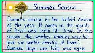 Summer season paragraph | Summer season essay | Essay on Summer season in English | Summer season