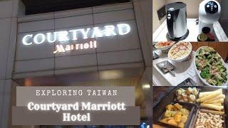 Travel | Exploring Taiwan 臺灣 | Taipei 臺北 | Courtyard by Marriott Hotel