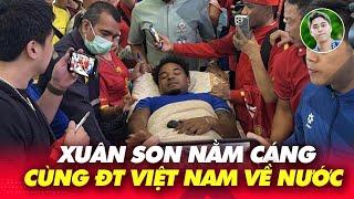 Xuân Son rơi nước mắt, nằm cáng ra sân bay cùng ĐT Việt Nam trở về nước