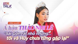 Tin Tức Showbiz | Á Hậu Lê Thảo Nhi "Sài Gòn rất nhỏ nhưng tôi với Huy chưa từng gặp lại" | SAOStar