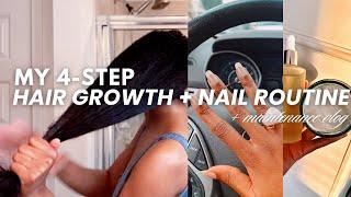 MAINTENANCE VLOG| MY 4-STEP PAST WAIST LENGTH ROUTINE + HOW I DO MY NATURAL NAILCARE 