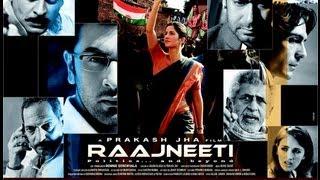 Raajneeti - Official Theatrical Trailer