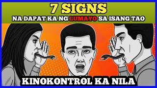 7 SIGNS NA DAPAT MO NG LAYUAN ANG ISANG TAO | BRAIN POWER 2177