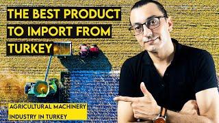 Why Turkish Agricultural Machinery Could Be Your Most Profitable Import in 2025  | Import-Export