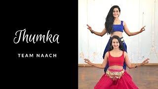 THUMKA l Zack Knight l Team Naach Choreography